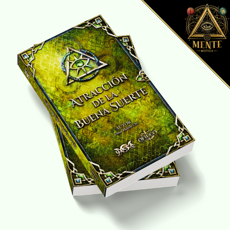  Atracción de la Buena Suerte – Descubre el Secreto para la Fortuna y el Éxito  libro
